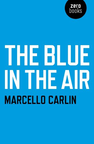 The Blue in the Air, The