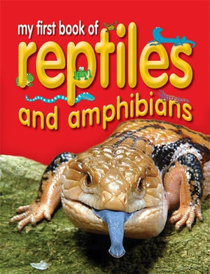 My First Book of Reptiles & Amphibians
