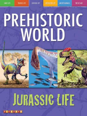 Awesome Ancient Animals: Dinosaurs Dominate: Jurassic Life