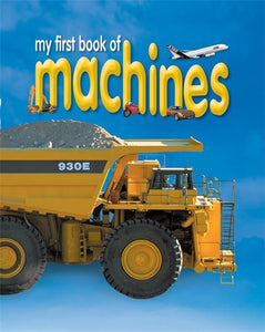 My First Book of Machines 