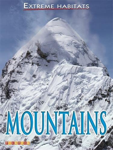 Extreme Habitats: Mountains