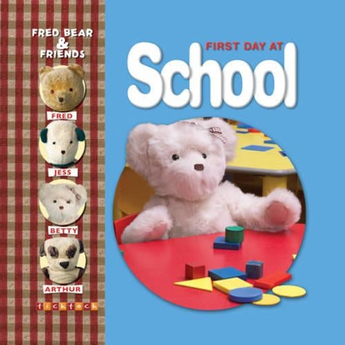 Fred Bear First Day Of School
