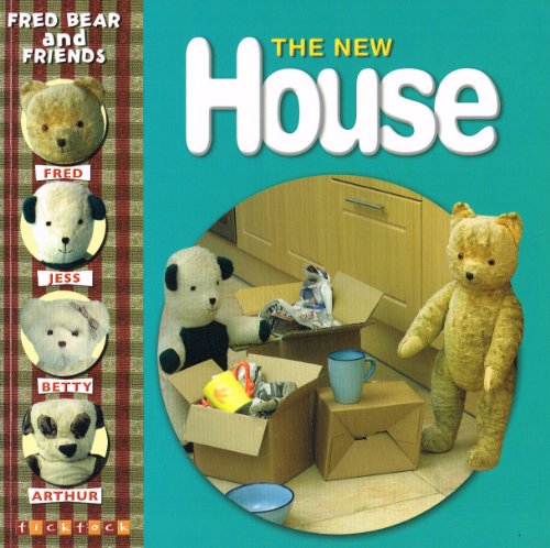 Fred Bear The New House