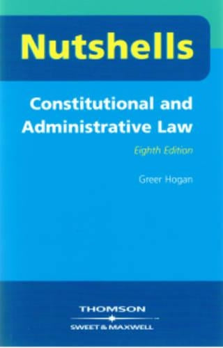 Nutshells Constitutional and Administrative Law