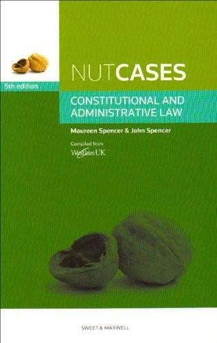 Nutcases: Constitutional & Administrative Law