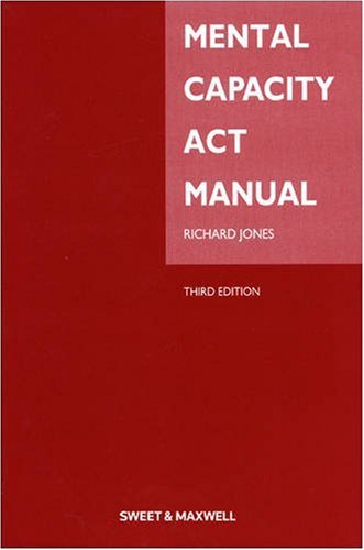 Mental Capacity Act Manual