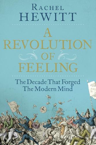 A Revolution of Feeling