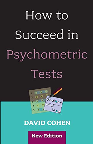 How to Succeed in Psychometric Tests