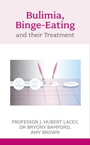 Bulimia, Binge-eating and Their Treatment