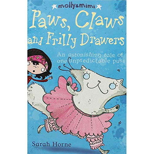 Paws, Claws and Frilly Drawers