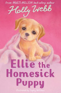 Ellie the Homesick Puppy 