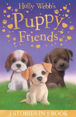 Holly Webbs Puppy Friends