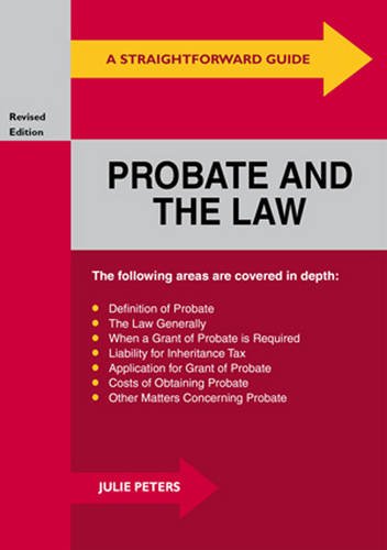 A Straightforward Guide To Probate And The Law