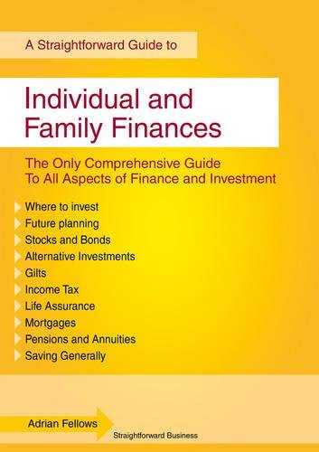 A Straightforward Guide To Individual And Family Finances