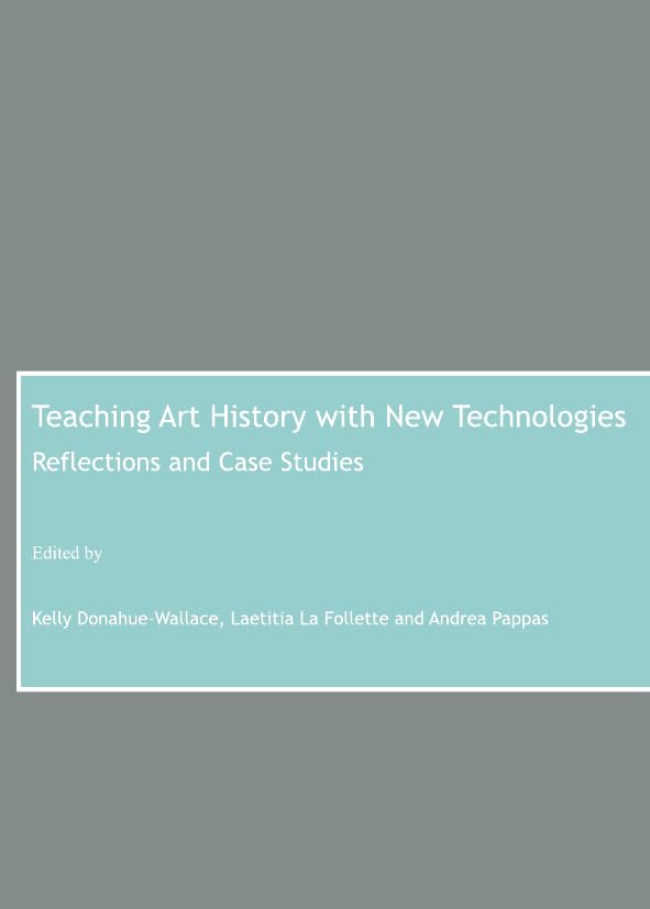 Teaching Art History with New Technologies