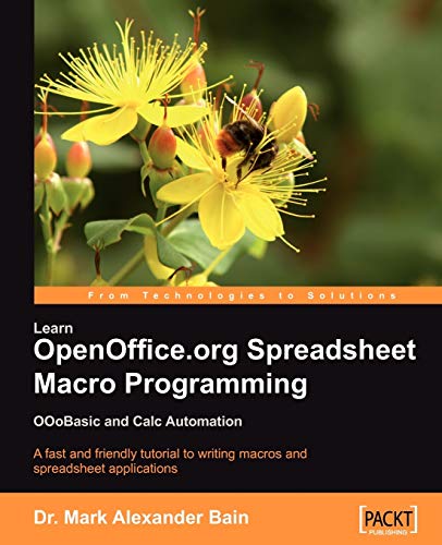 Learn OpenOffice.org Spreadsheet Macro Programming: OOoBasic and Calc automation
