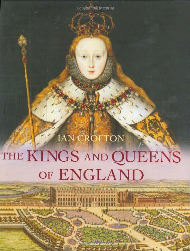 The Kings and Queens of England