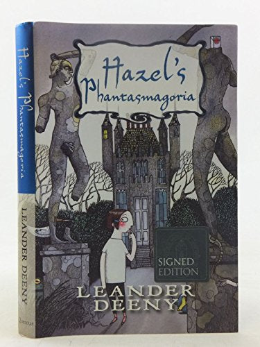 Hazel's Phantasmagoria
