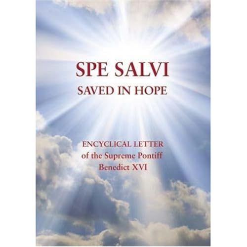 Spe Salvi (Saved in Hope)