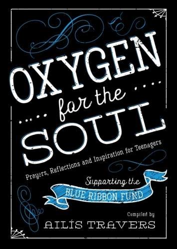 Oxygen for the Soul