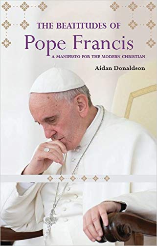 The Beatitudes of Pope Francis