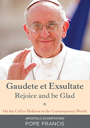 Gaudete Et Exsultate