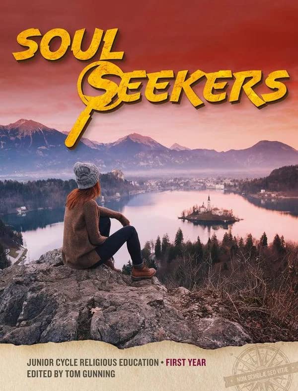 Soul Seekers: Junior Cycle Religious Education - First Year