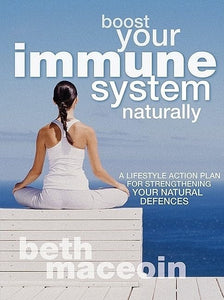 Boost Your Immune System Naturally 