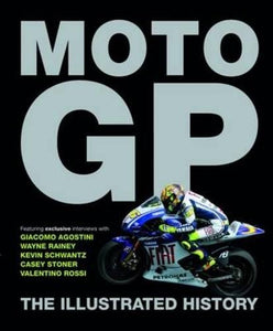Ultimate History of MotoGP 