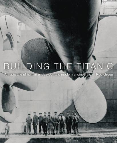 Building the "Titanic"
