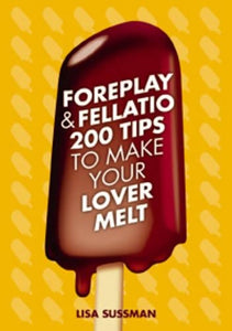 Foreplay and Fellatio 