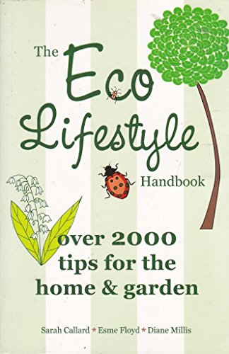 The Eco Lifestyle Handbook