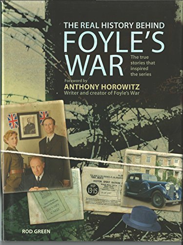 The Real History Behind Foyle's War