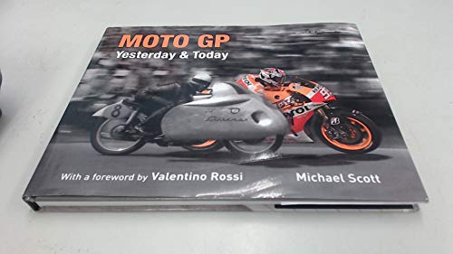 MotoGP Yesterday & Today