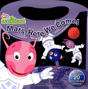 Mars, Here We Come! 