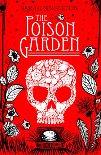 The Poison Garden