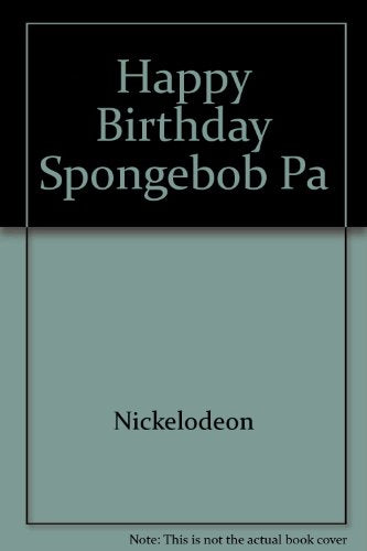 Happy Birthday Spongebob Pa