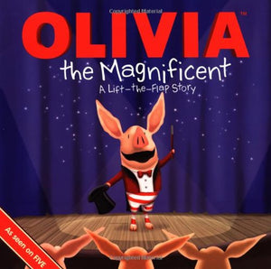 Olivia the Magnificent