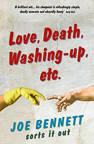 Love, Death, Washing-Up, Etc.