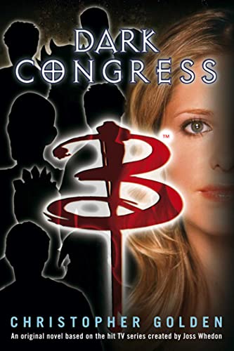 Buffy: Dark Congress
