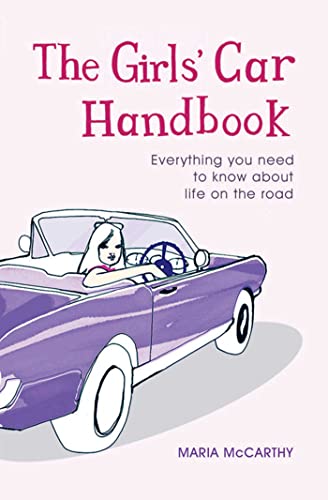 The Girls' Car Handbook