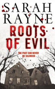 Roots of Evil 