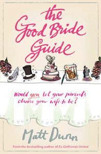 The Good Bride Guide 