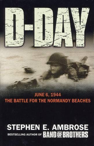 D-Day - 6 June, 1944