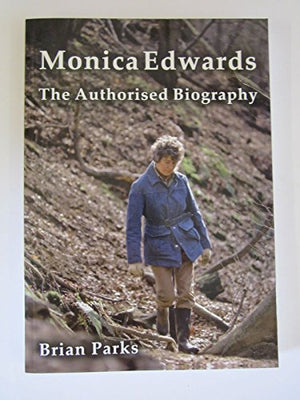 Monica Edwards the Authorised Biography