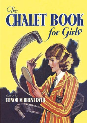 The Chalet Book for Girls