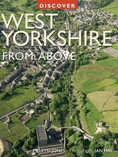 Discover West Yorkshire from Above