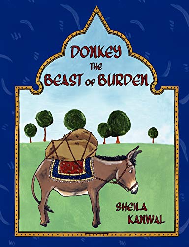 Donkey the Beast of Burden