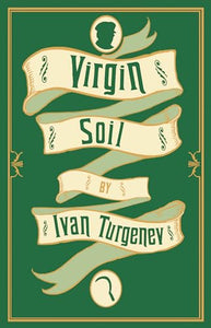Virgin Soil: New Translation 