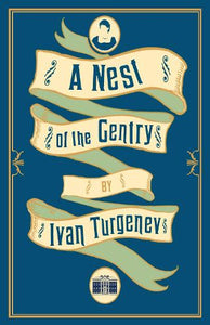 A Nest of the Gentry: New Translation 